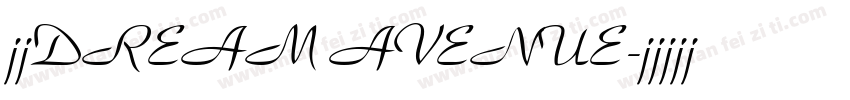 字体DREAM AVENUE字体转换